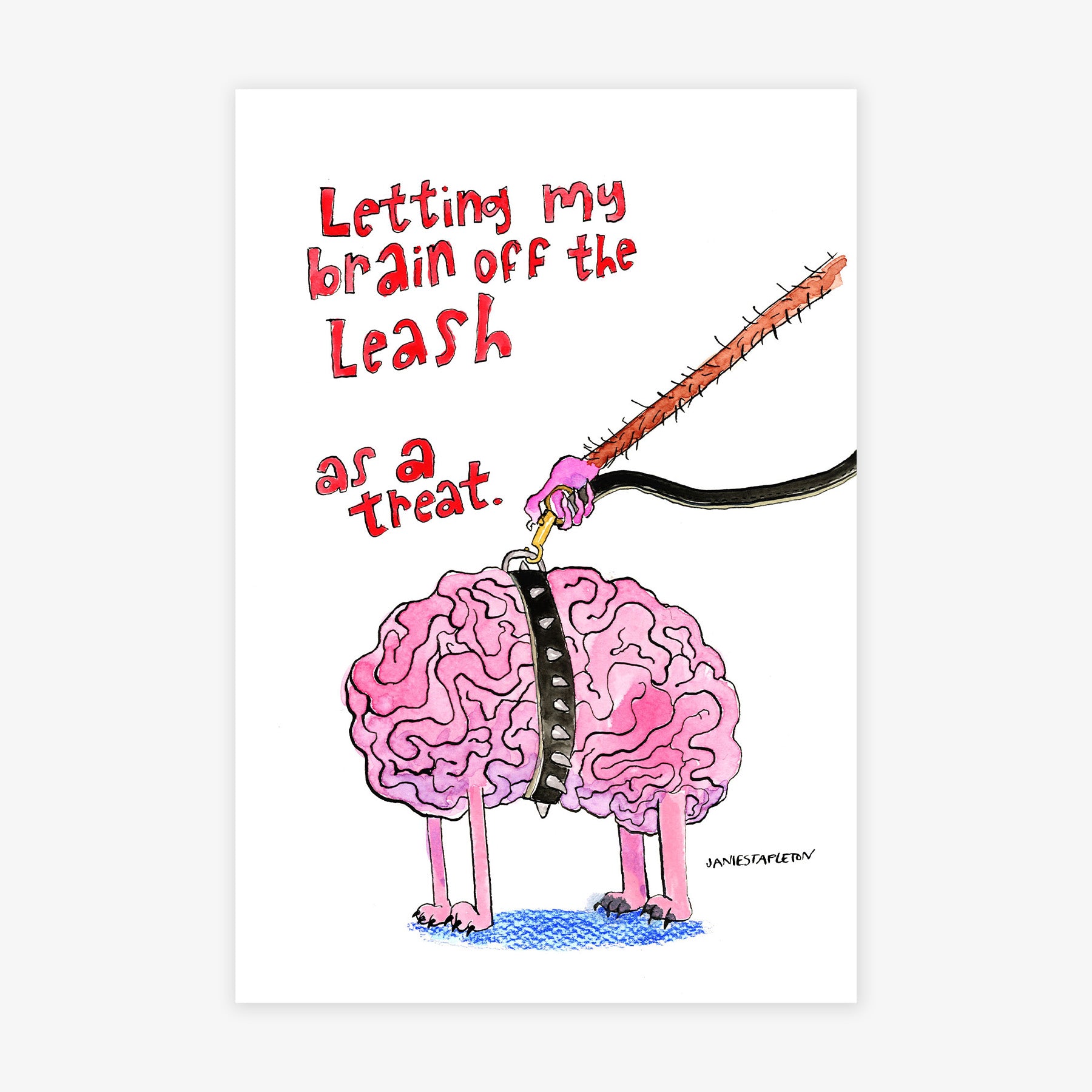 Letting My Brain Off the Leash