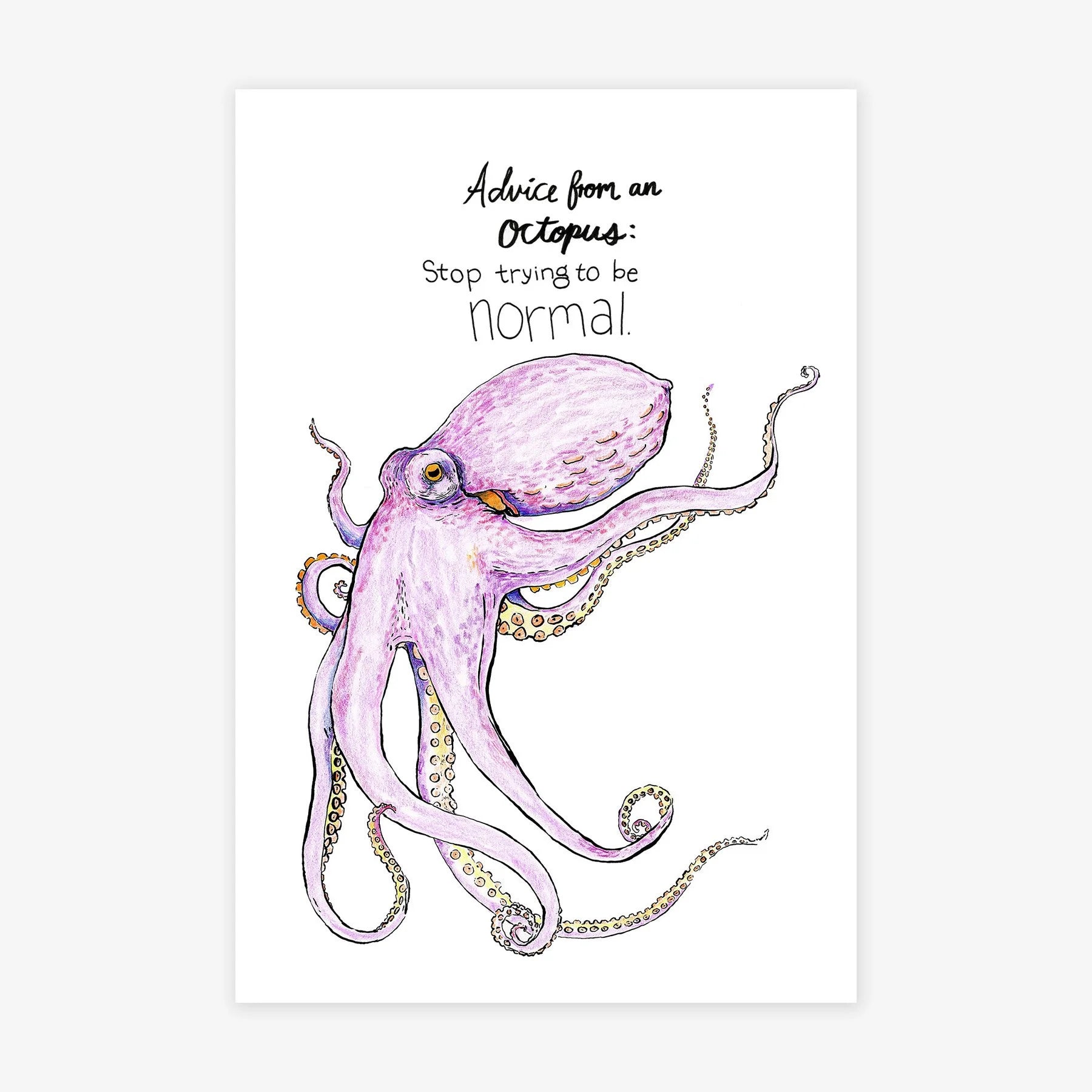 Advice From An Octopus