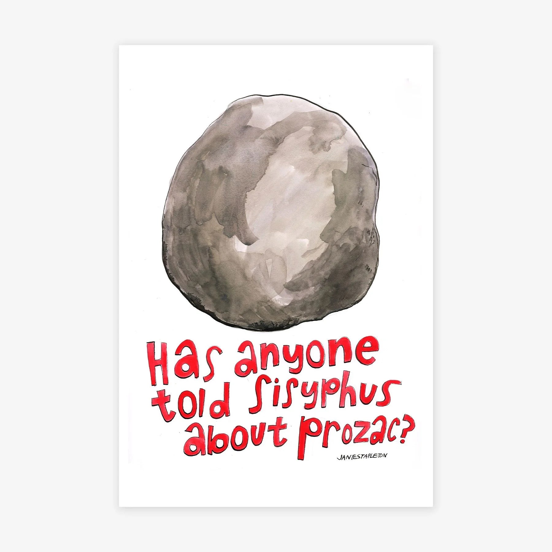 Does Sisyphus Know About Prozac?
