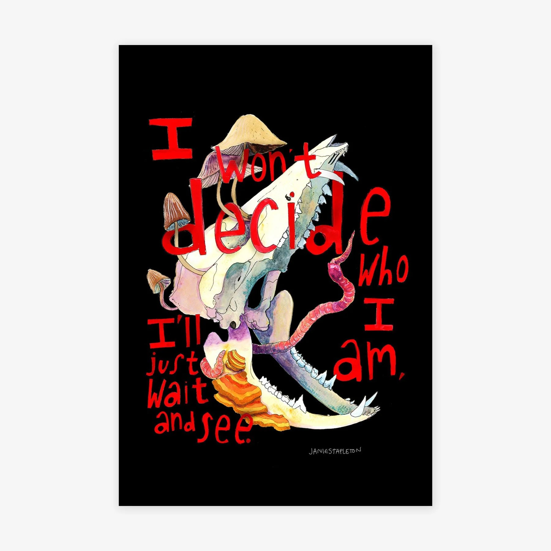 I Won't Decide Who I Am