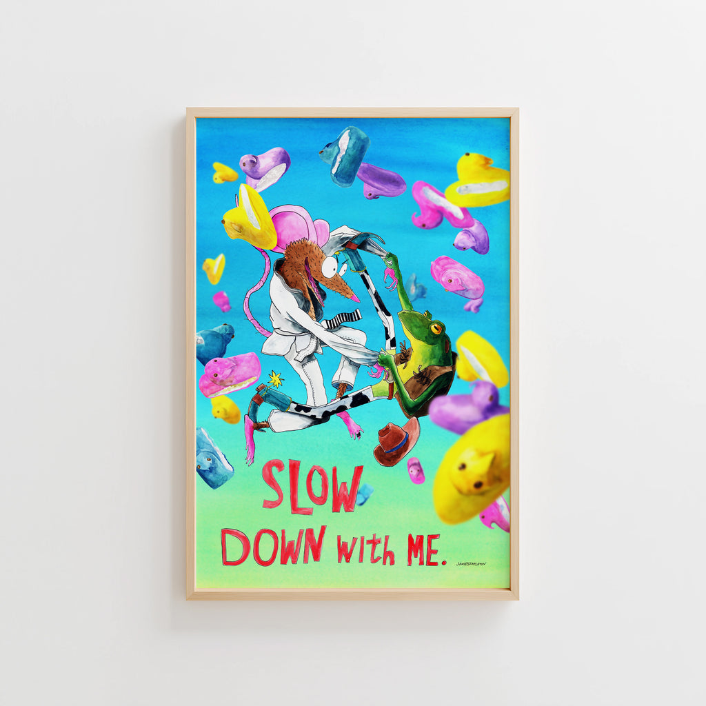 Slow Down With Me