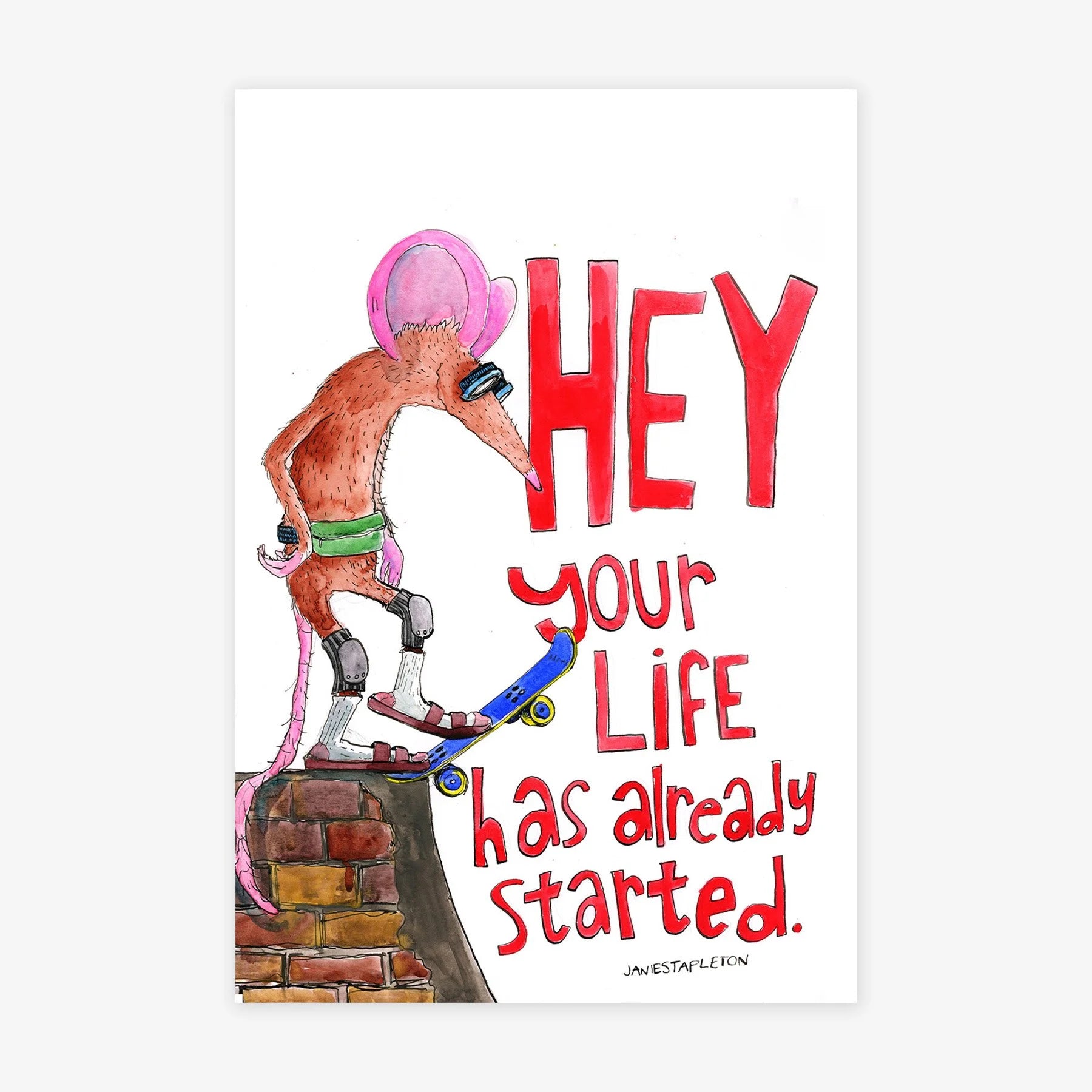 Hey Your Life Has Already Started