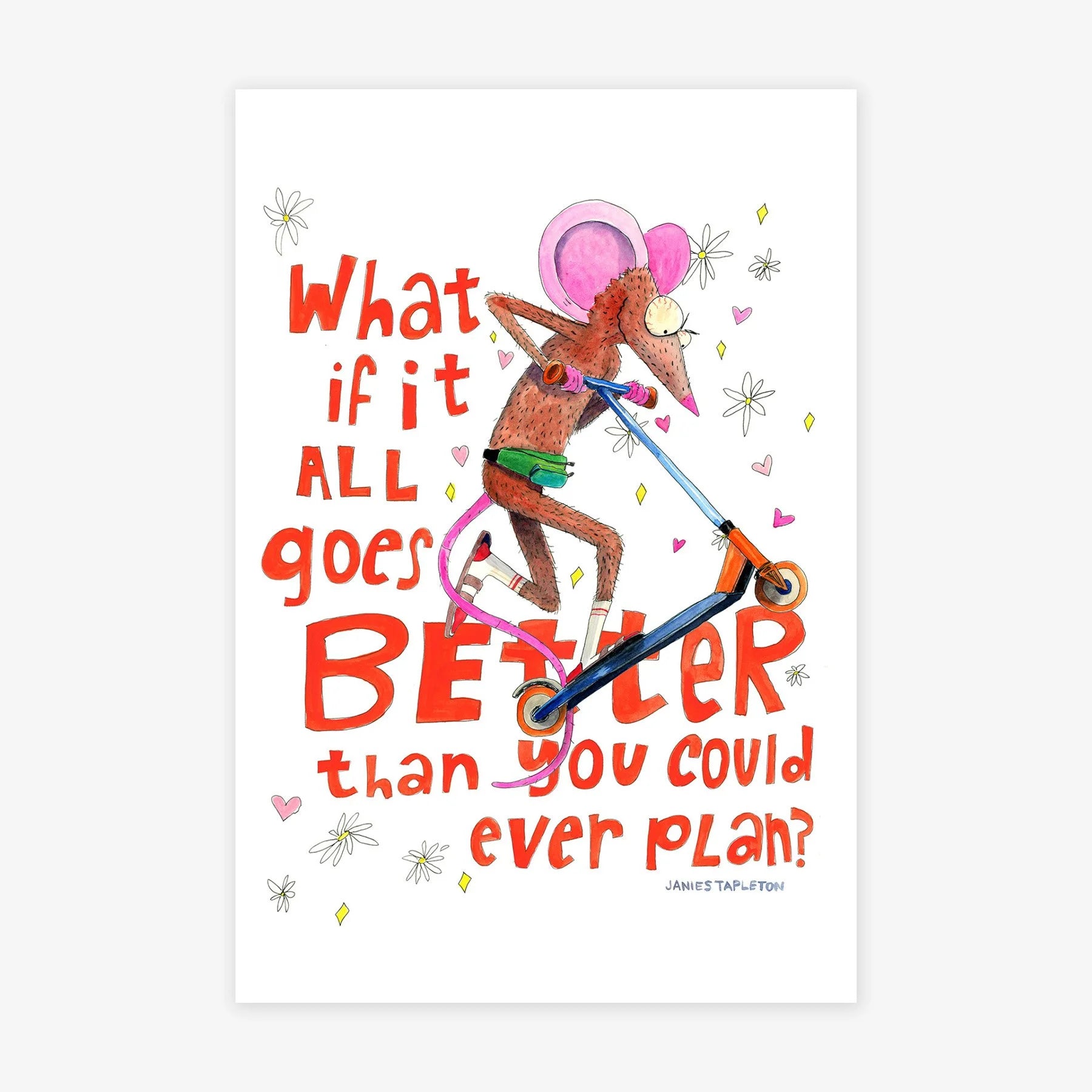 What if it All Goes Better?