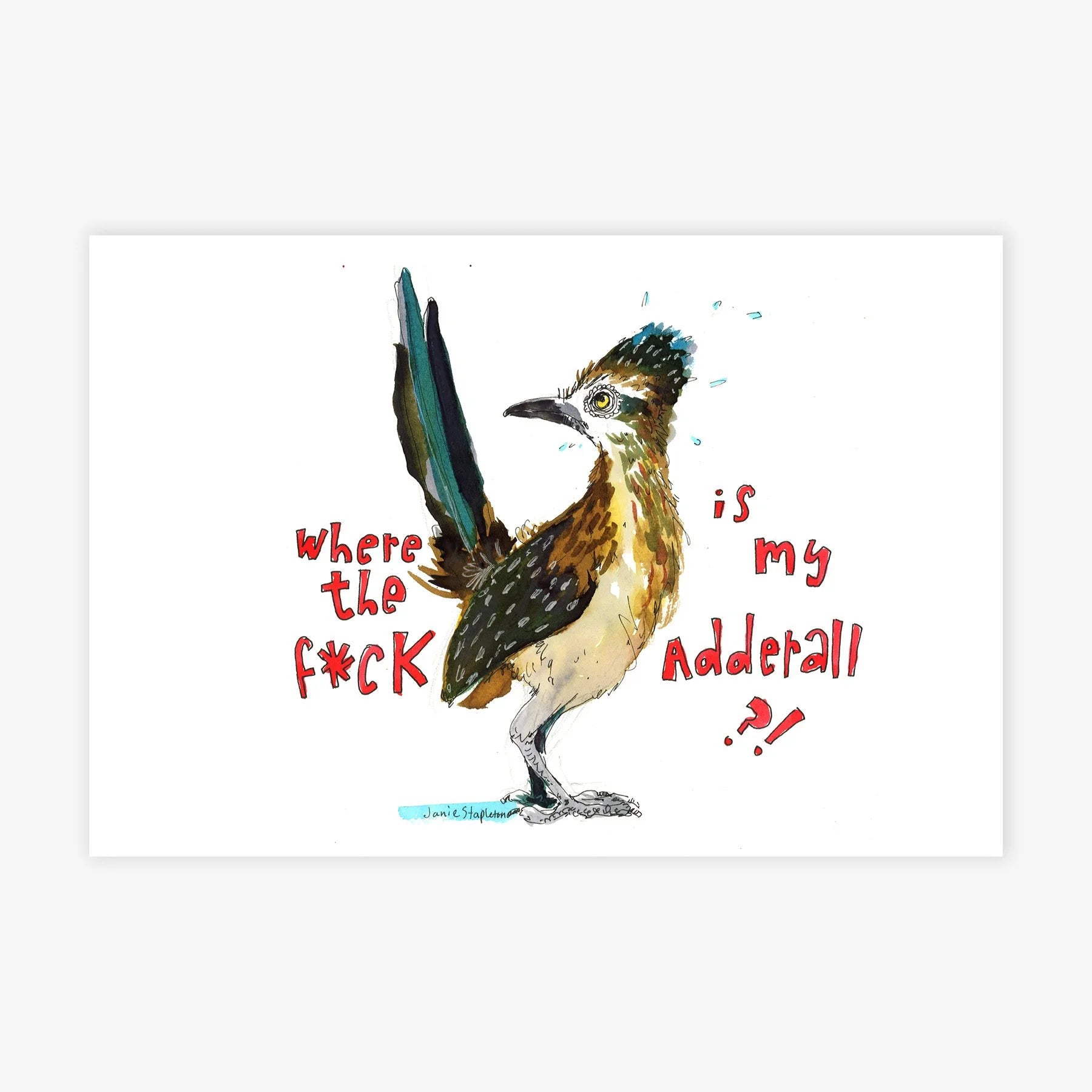 Where the F*ck is My Adderall?!