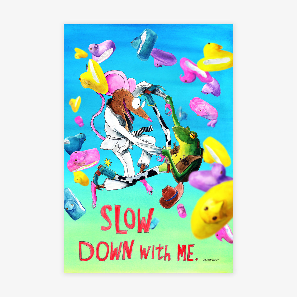 Slow Down With Me